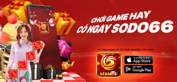 Chơi hay nhận thưởng sodo66